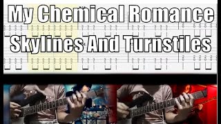My Chemical Romance Skylines And Turnstiles Guitar Cover With TAB