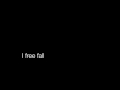 Just Kait - Free Fall (W/ LYRICS) 