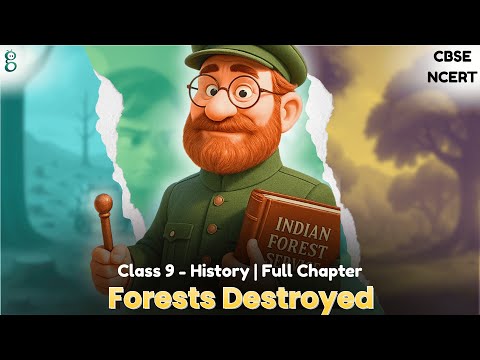 Forest Society and Colonialism – Class 9 History video