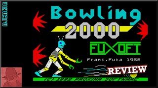 Bowling 2000 - on the ZX Spectrum 48K !! with Commentary