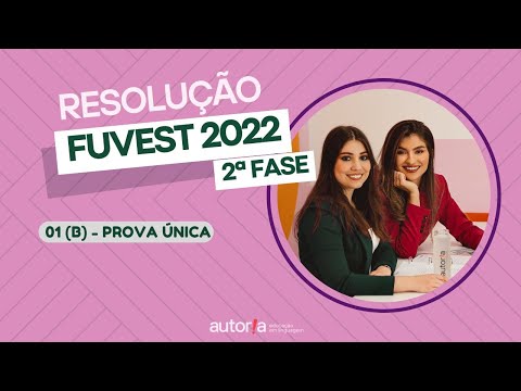 FUVEST 2022 Resolution (2nd phase) - Language Authorship - Question 01 (B) | Languages, single exam