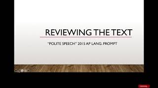 Reviewing the Argumentative Text: “Polite Speech” 2015 AP Lang  Prompt