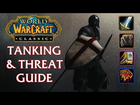 Classic WoW Tanking and Threat Guide