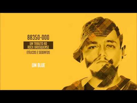 Um Blue - Etílicos e Sedentos