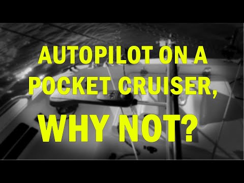Autopilot on a Pocket Cruiser, Why Not?