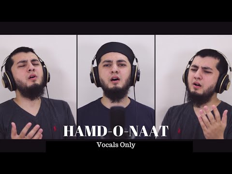 Hamd-o-Naat | Vocals Only Nasheed Cover | Aqib Farid