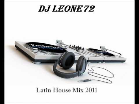Latin House Mix  2011 / 2012 by DJLeone72