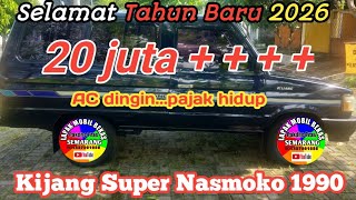 Download lagu MALAM TAHUN BARU PAKAI KIJANG SUPER NASMOKO 1990 PAJAK TERTIP AC DINGIN 20 Jutaan mp3