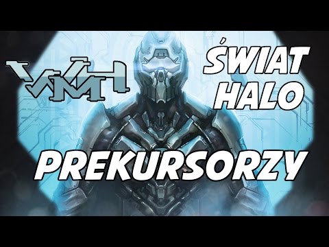 Świat Halo - Prekursorzy // Kompendium PL