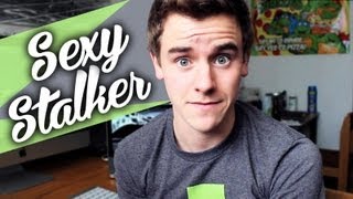 Sexy Stalker | Connor Franta