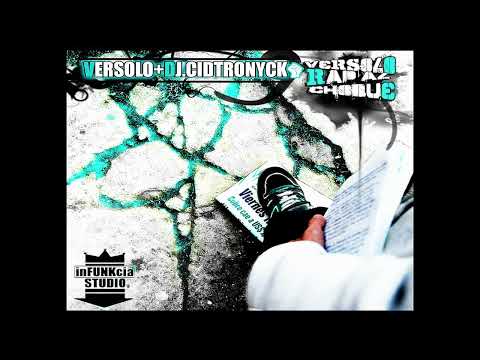 Versolo & Cidtronyck - Rap Al Choque