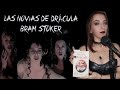 Las Novias De Drácula Novela De Bram Stoker Análisis