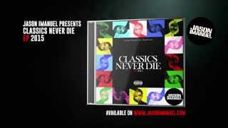 Jason Imanuel - Classisc Never Die EP 2015 Promo