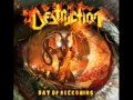 Destruction - The Demon Is God [HQ] [DAY OF RECKONING - 2011]
