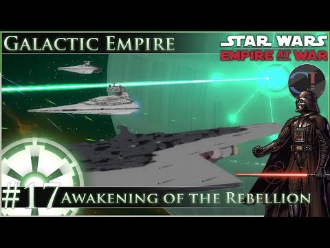 Finale: A Safe and Secure Society [Ep 17] Awakening of the Rebellion - Star Wars: Empire at War Mod