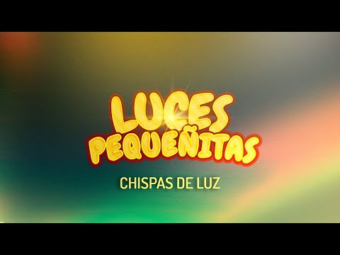 Canto Chispas de Luz ✨ Sábado del Niño y Día Mundial de los Aventureros