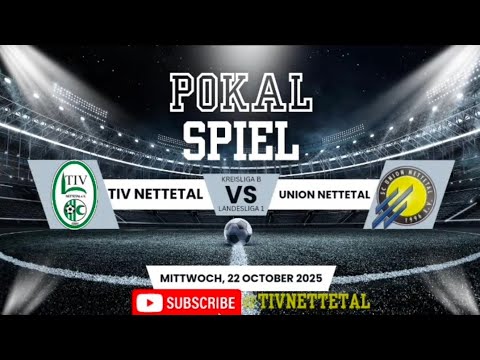 UNION NETTETAL vs TIV NETTETAL - 22/10/2025🔥🔥🔥🔥CRAZY SPIEL 