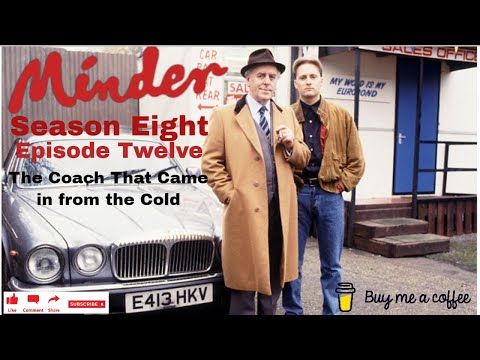 Minder 80s 90s TV 1991 SE8 EP12 - The Coach That Came in from the Cold