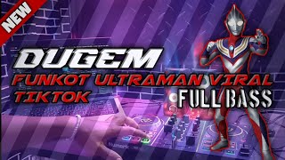 Download lagu DUGEM FUNKOT ULTRAMAN VIRAL TIKTOK FULL BASS || DJ TERBARU 2025 ❗❗❗ mp3
