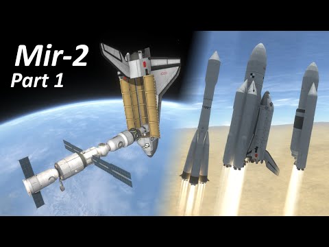 Mir-2 (1993) | KSP Alternate History | Part 1/4