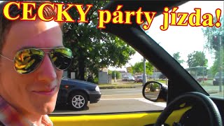 Párty jízda! Kabrio + CECKY ;D Párty jízda! Kabrio + CECKY ;D