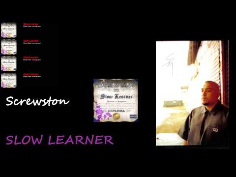 Screwston: Slow Learner (Album Snippets) (2014)