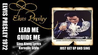 Elvis 1972 Lead Me, Guide Me HQ Lyrics