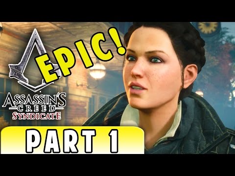 Assassin's Creed Syndicate Gameplay Walkthrough Part 1 - Mission 1 and 2