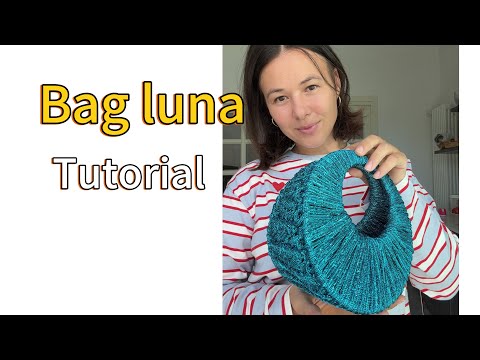 How to Make the Luna Bag | Step-by-Step Crochet Bag Tutorial