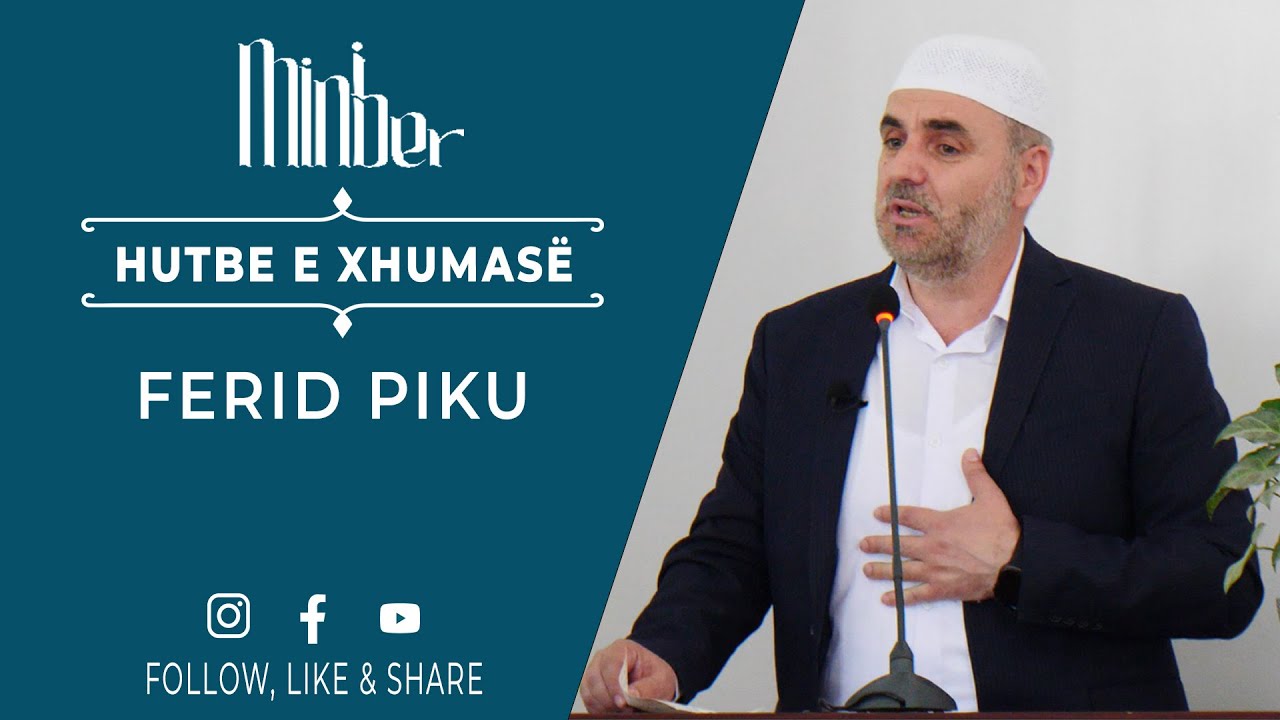 Hutbja e Xhumasë: Butësia të zbukuron