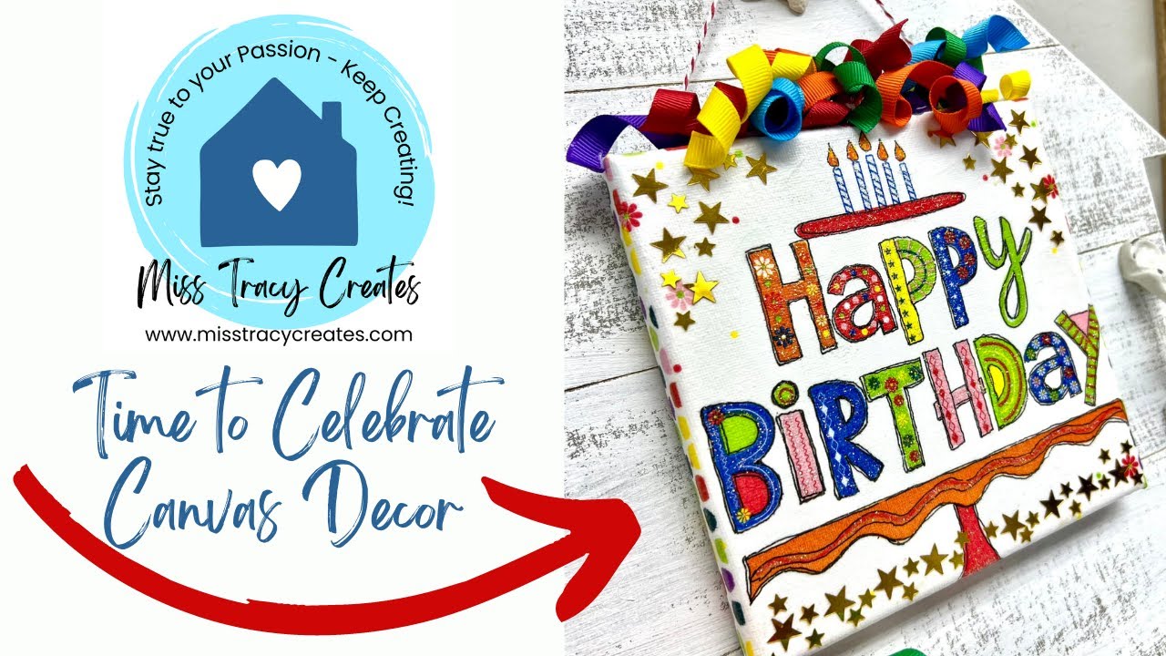 Time to Celebrate DIY Canvas Decor Kit (Napkin Art Tutorial)