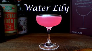 Water Lily || An Aviation Cocktail variation from Regarding Cocktails by Sasha Petraske