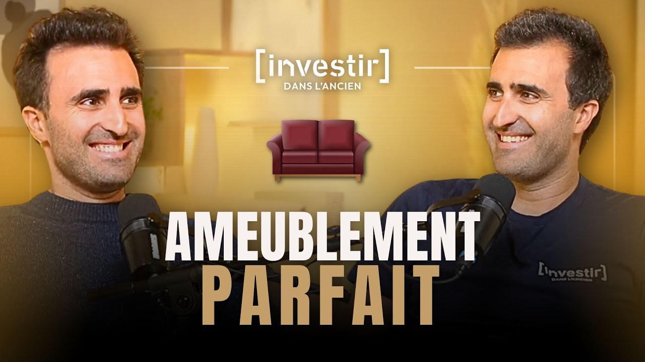 Ameublement parfait, location réussie