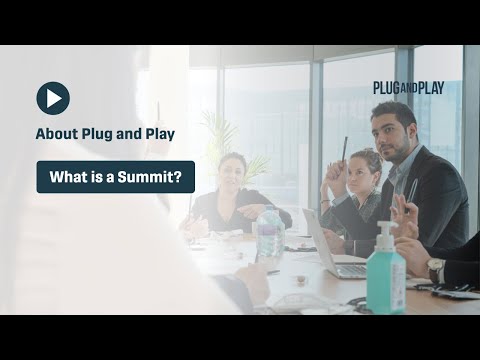 What Is a Summit? | Plug and Play