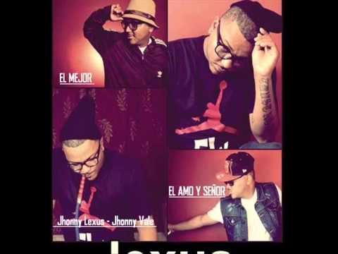 Jhonny Lexus Jhonny Vale 2013 -2015