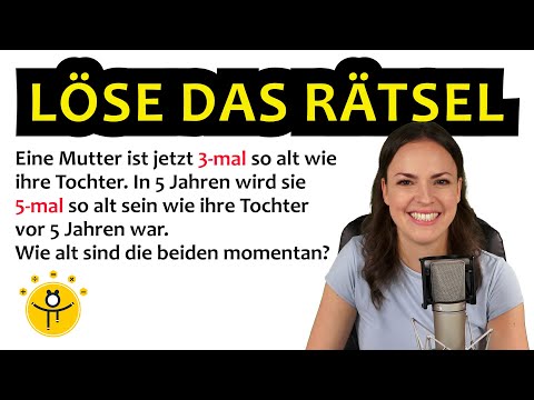 Lässt DU dich verwirren? – Textaufgabe Alter