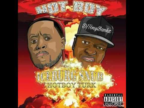 ICEBURG SNUB - #HOTBOY FT . HOTBOY TURK
