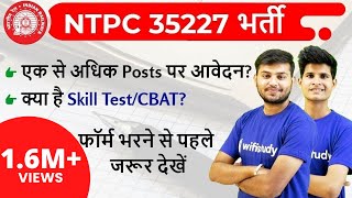 RRB NTPC 2019 | 35227 Posts | अपने फॉर्म से संबन्धित सभी Doubts का समाधान