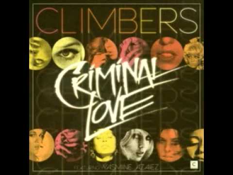 Climbers feat. Yasmine Azaiez - Criminal Love (Steve Huerta & Prince Club Remix) (Culprit / CP036)