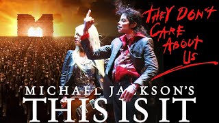 Michael Jackson / They don't care about us - This Is It 2009