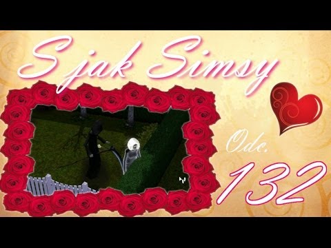 S jak Simsy, odc. 132 - Ostatnia rozmowa z Mrocznym Kosiarzem