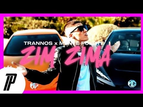 Mente Fuerte, TRANNOS - ZIM ZIMMA (Official Audio Release)