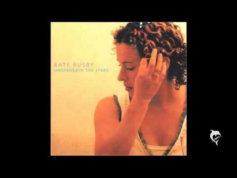 Kate Rusby - Underneath The Stars (With Lyrics in Description)