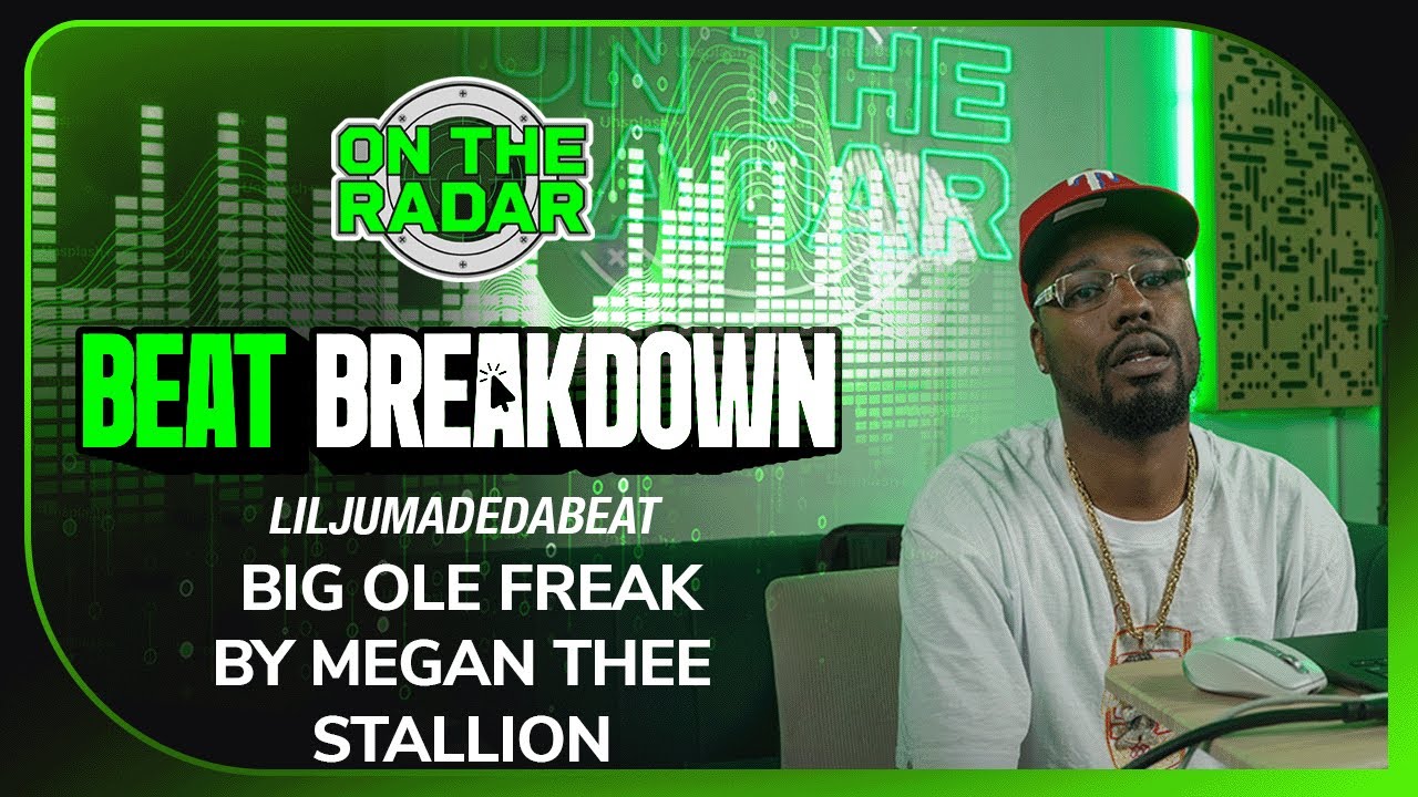 LilJuMadeDaBeat Breaks Down The Making Of Big Ole Freak by Megan Thee Stallion (OTR Beat Breakdown)