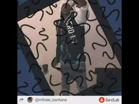 Mfoe santana - killa posse pt2