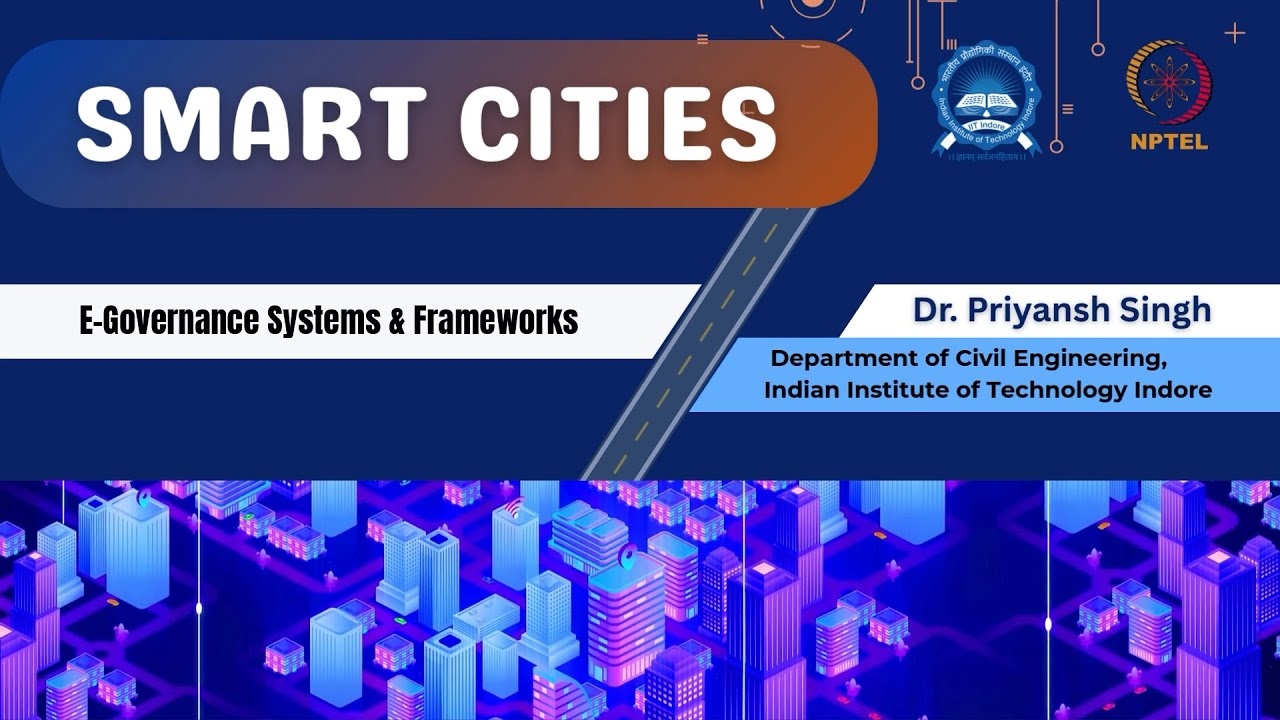 E - Governance Systems & Frameworks