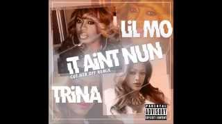 Lil Mo ft Trina- Cut Her Off Remix
