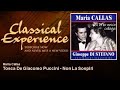 Maria Callas : Tosca De Giacomo Puccini - Non La Sospiri - ClassicalExperience