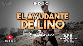 Regulo Caro - El ayudante de lino