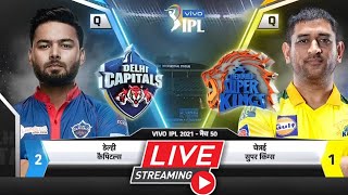 LIVE - IPL 2021 Live Score, CSK vs DC Live Cricket match highlights today